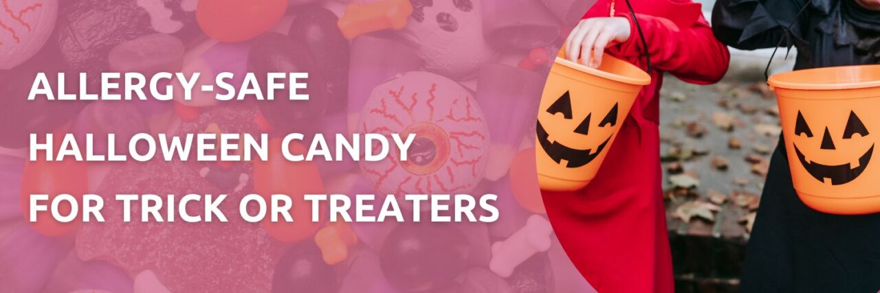 Allergy-Safe Halloween Candy For Trick Or Treaters | Test My Allergy