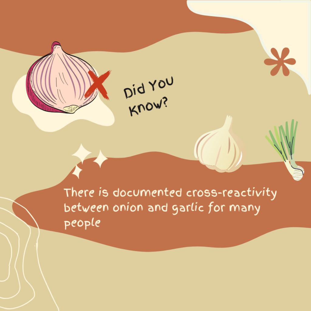 There is a correlation between onion and garlic for many people